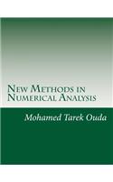 New Methods in Numerical Analysis