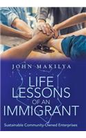 Life Lessons of an Immigrant: Sustainable Community-Owned Enterprises
