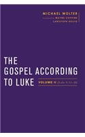 The Gospel According to Luke