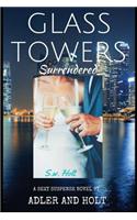 Glass Towers: Surrendered