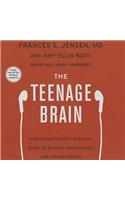 Teenage Brain Lib/E