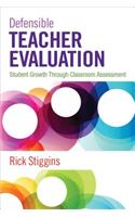 Defensible Teacher Evaluation