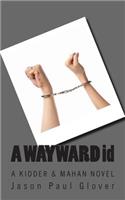 WAYWARD id