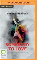 Somebody to Love