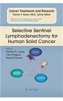 Selective Sentinel Lymphadenectomy for Human Solid Cancer