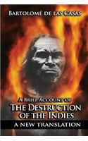Brief Account of the Destruction of the Indies