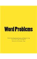 Word Problems-Detailed Explanations of Reasoning and Solving Strategies: Volume 6 Answer Key(6 Word Problems-Detailed Explanations of Reasoning and Solving Strategies)