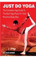 Just Do Yoga