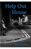 Help Out House