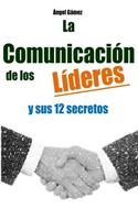 La Comunicacion de los Lideres