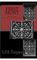First Hunt