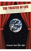 Theater of Life