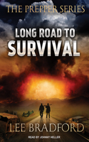 Long Road to Survival: The Prepper Series: The Prepper Series