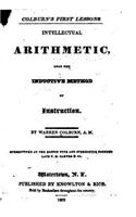 Colburn's First Lessons, Intellectual Arithmetic, Upon the Inductive Method: (English)