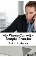 My Phone Call with Temple Grandin