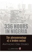 336 Hours in Nigeria