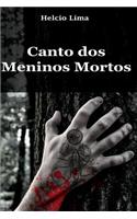 Canto DOS Meninos Mortos