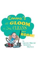 Emma's All Gloom as She Cleans Her Room!