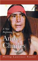 A New Beginning For Andy Charles
