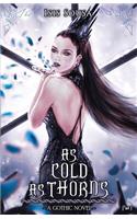 As Cold As Thorns