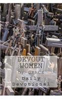 Devout Women Of Grace: Daily Devotional