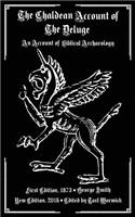Chaldean Account of the Deluge: An Account of Biblical Archaeology