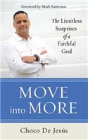 Move into More