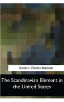 The Scandinavian Element in the United States