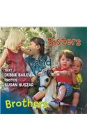 Sisters and Brothers