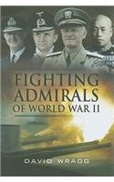 Fighting Admirals of World War II