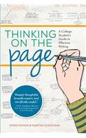 Thinking on the Page: A College Student's Guide to Effective Writing