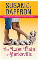 Last Train to Barksville