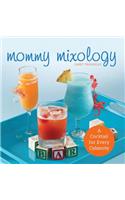 Mommy Mixology