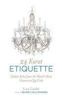 24 Karat Etiquette