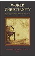 World Christianity: Perspectives and Insights
