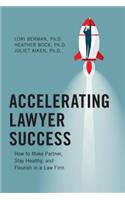 Accelerating Lawyer Success