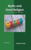 Myths and Lived Religion: A Study of Traditional Belief