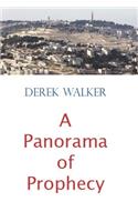A Panorama of Prophecy