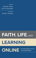 Faith, Life, and Learning Online