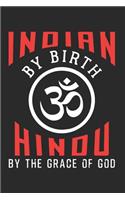 Hinduism: Hinduism Notebook the perfect gift idea for Hindus. The paperback has 120 white pages with dot matrix that assist you in writing or sketching.