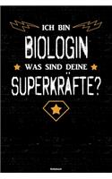 Ich bin Biologin was sind deine Superkräfte? Notizbuch