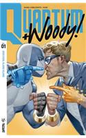 Quantum and Woody! (2017) Volume 1: Kiss Kiss, Klang Klang