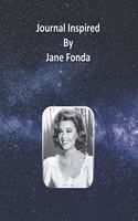 Journal Inspired by Jane Fonda