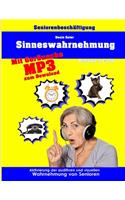 Sinneswahrnehmung