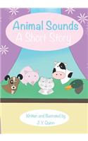 Animal Sounds A Short Story