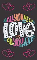 All You Need is Love Quote