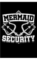 Mermaid Security: Aquatic Creature Notebook to Write in, 6x9, Lined, 120 Pages Journal