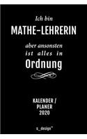 Kalender 2020 für Mathe-Lehrer / Mathe-Lehrerin: Wochenplaner / Tagebuch / Journal für das ganze Jahr: Platz für Notizen, Planung / Planungen / Planer, Erinnerungen und Sprüche