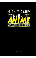 Anime Notizbuch: Mich Interessieren Nur Anime Sarkastisches Geschenk Für Anime Fans Mädchen