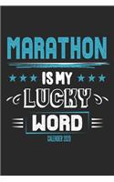 Marathon Is My Lucky Word Calender 2020